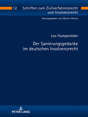 cover image of Der Sanierungsgedanke im deutschen Insolvenzrecht